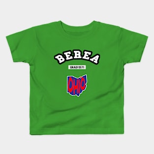 🏹 Berea Ohio Strong, Ohio Map, Graduated 1971, City Pride Kids T-Shirt